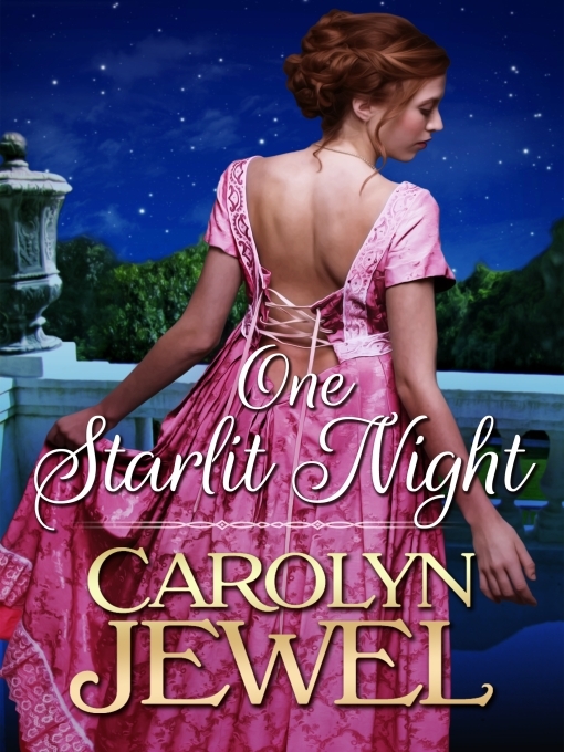 Title details for One Starlit Night by Carolyn Jewel - Available